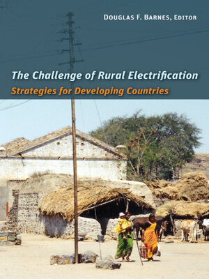 cover image of The Challenge of Rural Electrification